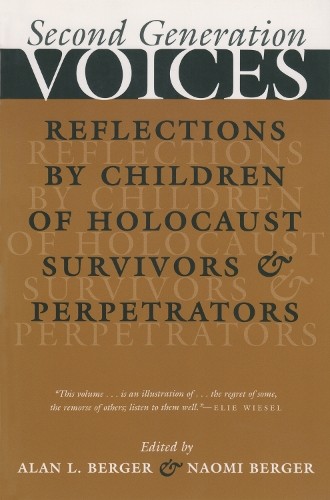 Second Generation Voices by Alan L. Berger, Naomi Berger - 9780815606819