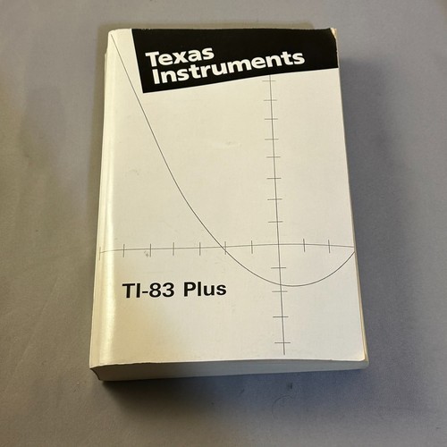 Texas Instruments Book TI-83 Plus Graphing Calculator Guide Book Manual Only