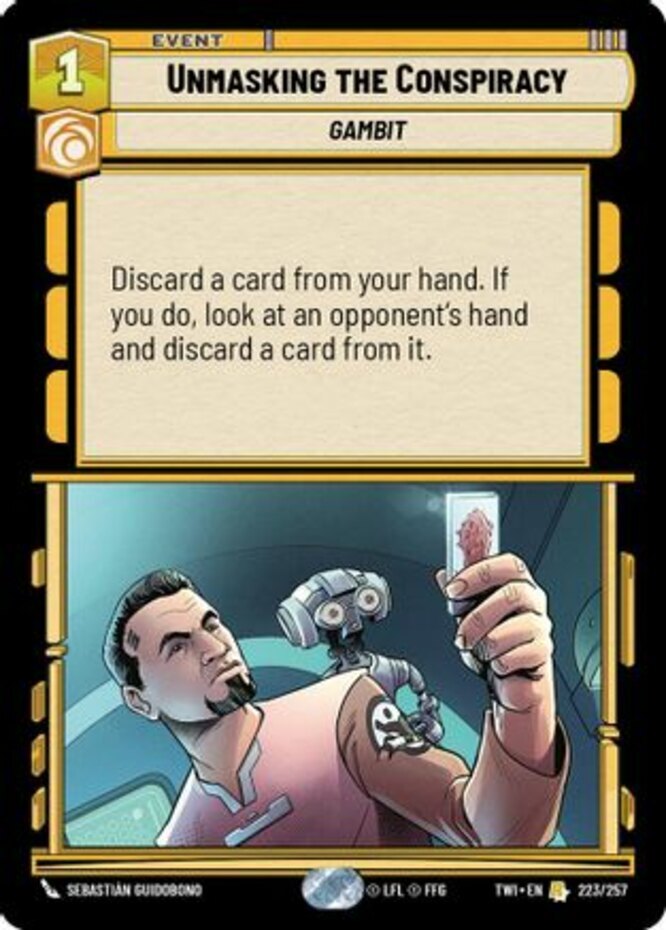 Unmasking the Conspiracy - Foil #223/257 Star Wars Unlimited Twilight of the Rep