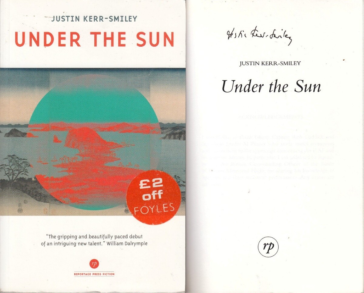 Under the Sun - Justin Kerr-Smiley - SIGNED - Good - Paperback