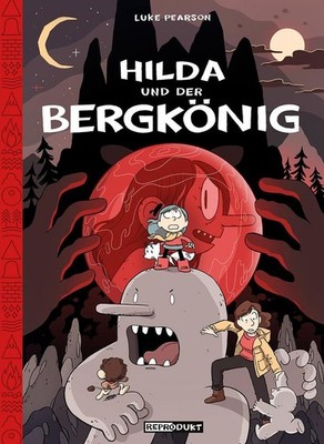 Hilda / Hilda und der Bergkönig | Luke Pearson | deutsch