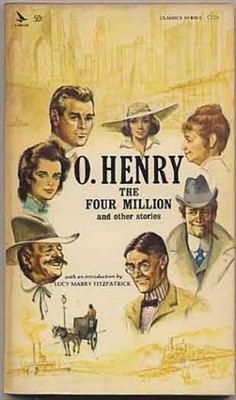 The Four Million and Other Stories Mass Market Paperbound O. Henr
