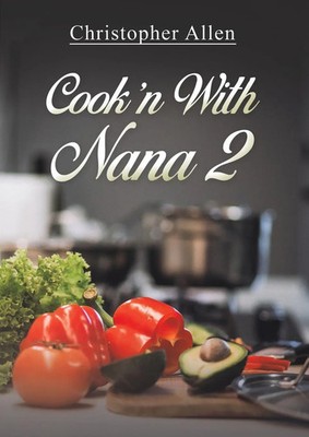 Christopher Allen | Cook'n With Nana 2 | Taschenbuch | Englisch (2025)
