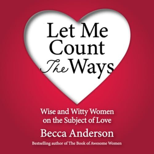 Let Me Count the Ways: Wise and Witty by Becca AndersonDaphne Rose (HB 2020) - Image 3