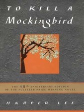 To Kill a Mockingbird by Harper Lee: Used