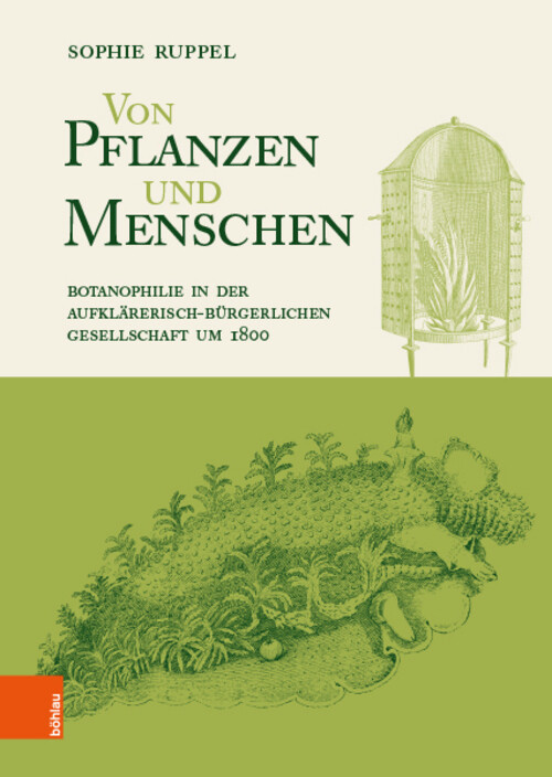 Thumbnail - Botanophilie Sophie Ruppel Buch 558 S. Deutsch 2019 Böhlau Ean
