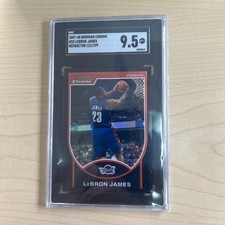 2007-08 Bowman Chrome #23 LeBron James Refractor /199 SGC 9.5