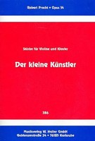 Der Kleine KüNstler Op.14 StüCke FüR Violine Und Klavier | Robert Pracht