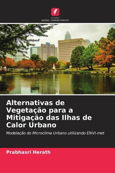 Alternativas De VegetaçãO Para A MitigaçãO Das Ilhas De Calor Urbano Taschenbuch-image