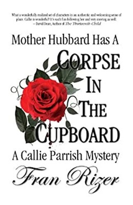 Mother Hubbard Has a Corpse in the Cupboard Paperback Fran Rizer
