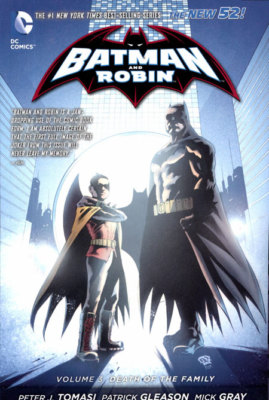 Batman & Robin New 52 Volume 3 - Death of the Family Softcover TPB Graphic Novel
