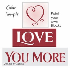 3 pc Stencil Love You More Swirly Heart Country Valentine Family Home DIY Signs