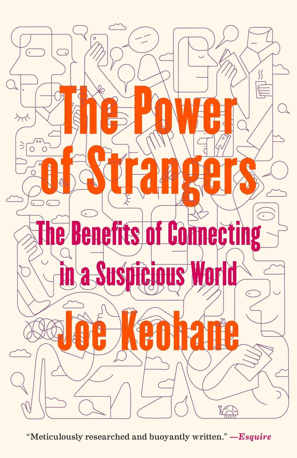 Thumbnail - Joe Keohane | The Power Of Strangers | Taschenbuch | Englisch (2022) |