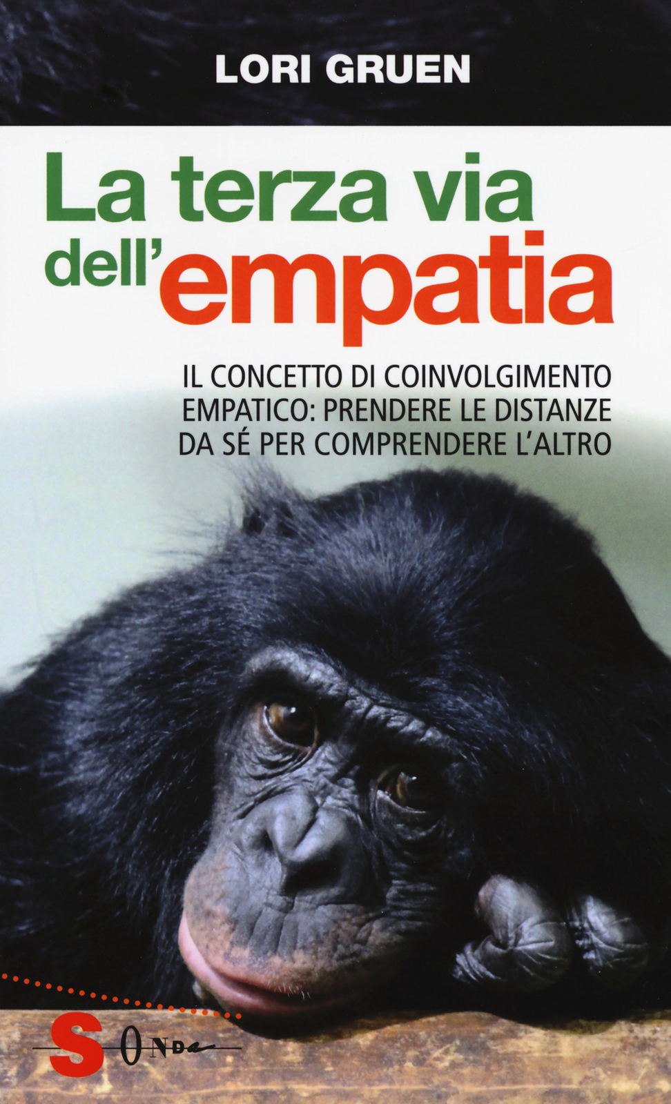 La terza via dell'empatia - Gruen Lori