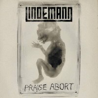 Lindemann Praise Abort Cd 2015 Rammstein Hypocrisy * New