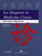 LIBRO LA DIAGNOSI IN MEDICINA CINESE - GIOVANNI MACIOCIA