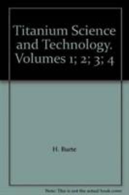 Titanium Science and Technology by H. M. Burte (1973, Hardcover) for ...