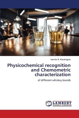 Physicochemical recognition and Chemometric characterization by Ioannis K. Karab