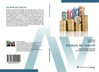 Die Bank Der Zukunft Theresa Lange