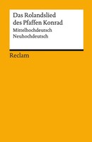Das Rolandslied Des Pfaffen Konrad | Mittelhochdeutsch / Neuhochdeutsch | Buch