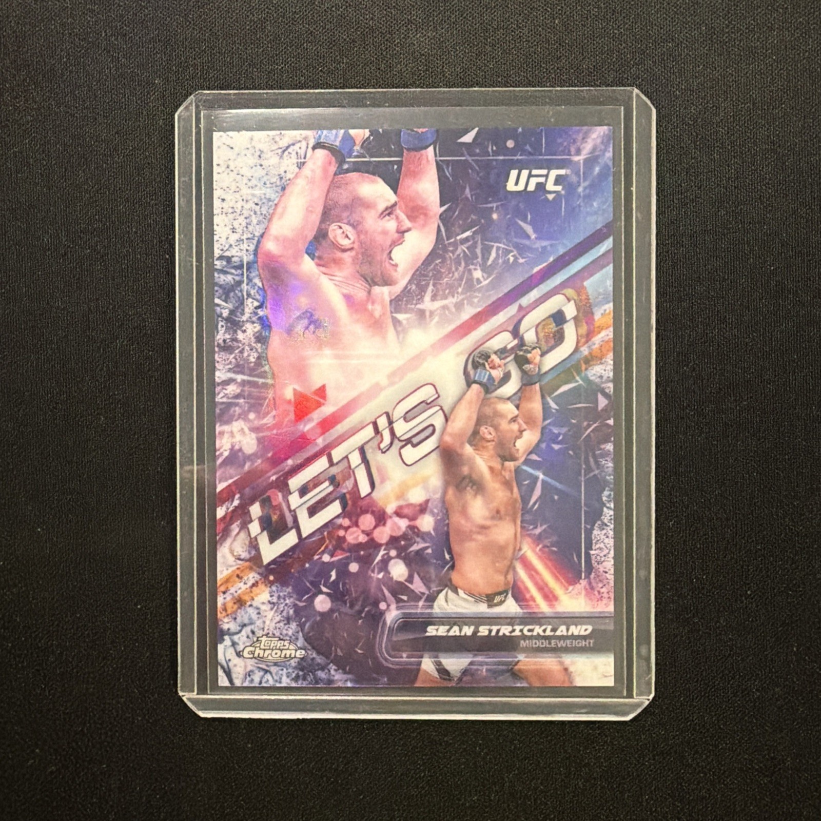 2024 Topps Chrome UFC - Let's Go Sean Strickland #LGO-10