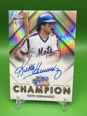 2026 Topps Chrome Keith Hernandez #WSCA-KH  WS Champion Autograph On Card  /100