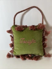Door Hanger Pillow Decor “ Tonight , Not Tonight ” Wedding Fun Gift Idea