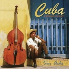 Cuba A Musical Journey CD Son Ache (2008)