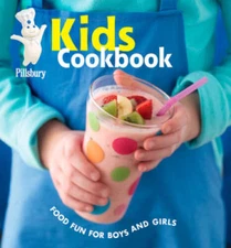 Pillsbury Kids Cookbook: Food Fun for Boys and Girls (Pillsb - VERY GOOD