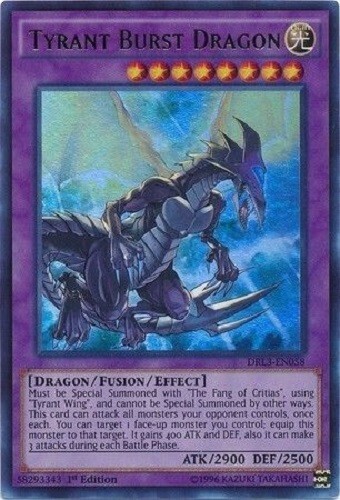 Yugioh - Tyrant Burst Dragon 1st Edition - Ultra Rare NM - Free