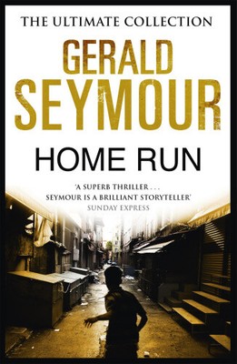 Home Run by Gerald Seymour