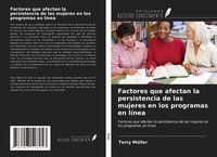 Terry MüLler | Factores Que Afectan La Persistencia De Las Mujeres En Los...