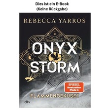 Rebecca Yarros Onyx Storm   Flammengeküsst: ...
