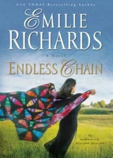 Endless Chain (Shenandoah Album) - Hardcover By Richards, Emilie - GOOD