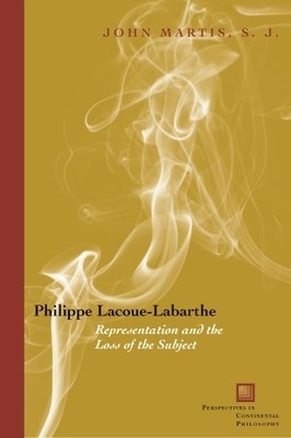 John Martis Philippe Lacoue-Labarthe (Paperback)
