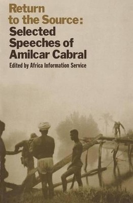 Return to the Source: Selected Speeches by Amilcar Cabral (English) Hardcover Bo