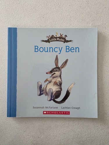 Little Mates Book - Bounciest Bouncy Ben Bilby 2011 PB Susannah McFarlane - Foto 1 di 4
