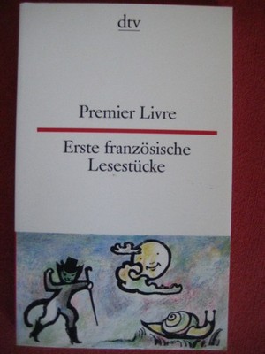 Chr. Reichhold (Auswahl) - PREMIER LIVRE - Erste französische Lesestücke TB dtv