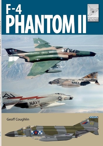 Flight Craft 28:  McDonnell Douglas F-4 Phantom by Geoff Coug... - 9781399086424