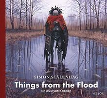 Things from the Flood: Ein illustrierter Roman (Das Loop... | Buch | Zustand gut