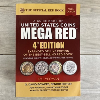 Mega Red: A Guide Book of United States Coins, Deluxe 4th Edition E2