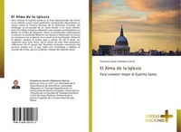El Alma De La Iglesia Francisco Javier CháVarry GarcíA