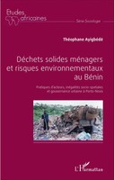 DéChets Solides MéNagers Et Risques Environnementaux Au BéNin ThéOphane AyigbéDé