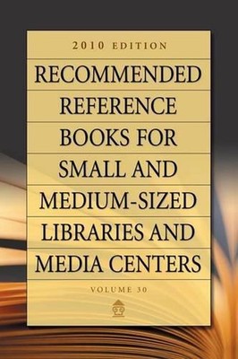 Recommended Reference Books for Small and Medium-sized Libraries and Media Cente