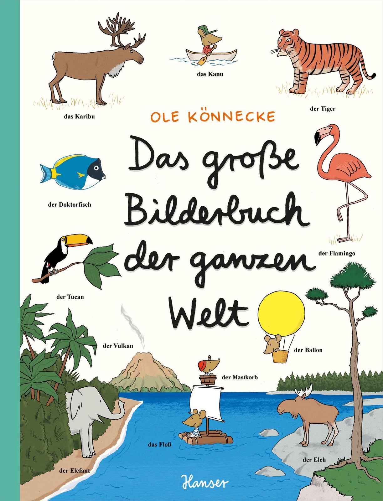 Thumbnail - Das Große Bilderbuch Der Ganzen Welt | Ole Könnecke | Buch | 22 S. |