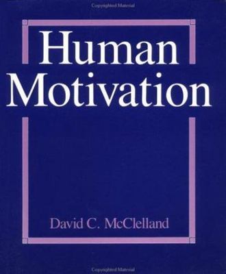 Human Motivation by McClelland, David