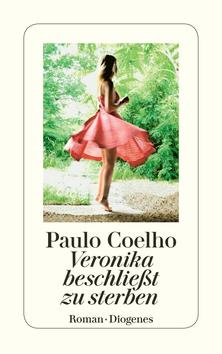 Paulo Coelho Veronika Beschließt Zu Sterben