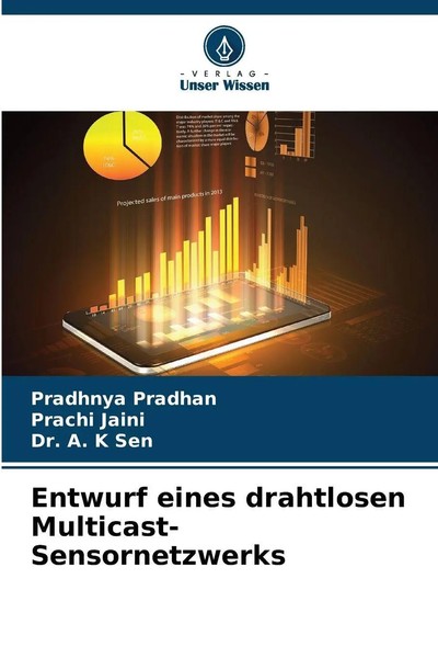 Pradhnya Pradhan (U. A.) | Entwurf Eines Drahtlosen Multicast-Sensornetzwerks-image