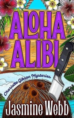 Aloha Alibi by Jasmine Webb (English) Paperback Book