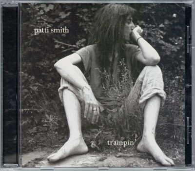 Patti SMITH: TRAMPIN' Jubilee Mother Rose Peaceable Kingdom Cartwheels Gandhi CD